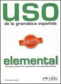 Uso de la gramatica espanola. Nivel elemental. Per le Scuole superiori. 1.