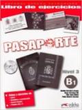 Pasaporte Ele. B1. Cuaderno de ejercicios. Per le Scuole superiori. Con CD Audio. Con espansione online. 3.