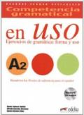 Competencia gramatical en uso. A2. Con espansione online. Con CD Audio. Per le Scuole superiori