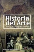 Historia del arte de espana e hispanoamerica. Per le Scuole superiori