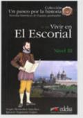 Vivir en el Escorial. Nivel 3