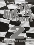 Meta ELE. Final. Cuaderno ejercicios. Per le Scuole superiori. Con e-book. Con espansione online