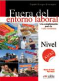 Fuera del entorno laboral. Alumno. Con claves. Con espansione online. Per le Scuole superiori