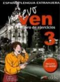 Nuevo ven. Libro de ejercicios. Per le Scuole superiori. Con CD Audio. Con espansione online. 3.