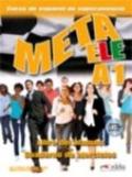 Meta ele. A1. Libro del alumno-Ejercicios. Con espansione online. Con CD Audio. Per le Scuole superiori