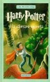 Harry Potter y la camara secreta / Harry Potter and the Chamber of Secrets