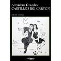 Castillos De Carton / Cardboard Castles