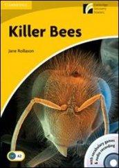 Killer bees. Con CD Audio. Con CD-ROM