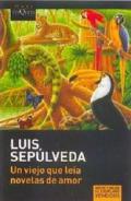 Un viejo que leía novelas de amor [Lingua spagnola]