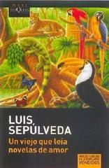 Un viejo que leía novelas de amor [Lingua spagnola]