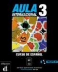 Aula internaciónal. Libro del alumno. Con espansione online. Con CD Audio. Per le Scuole superiori vol.3