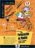 Persecucion en Madrid