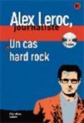 Un cas hard rock. Con CD Audio. Per la Scuola media