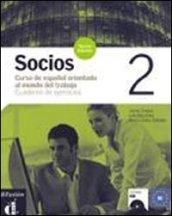 Socios: Cuaderno de ejercicios 2 + CD