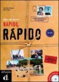 Rapido, rapido. Libro del alumno. Con espansione online. Con CD. PEr le Scuole superiori