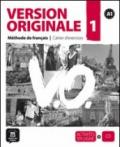 Version originale. Cahier d'exercices. Per le Scuole superiori. Con CD Audio. 1: Cahier d'exercices