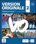 Version originale. Con CD Audio. Con DVD. Per le Scuole superiori. 2.