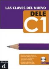 Las claves del nuevo. Dele C1. Libro del alumno. Per le Scuole superiori. Con CD Audio. Con espansione online