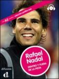 Rafael Nadal. Con espansione online. Con CD Audio. Per la Scuola media