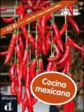 Cocina mexicana. Marca America latina. Ediz. Italia. Con DVD