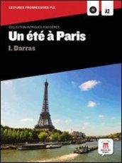 Un èté à Paris! Con CD Audio. Per la Scuola media