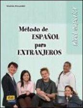 Método de espanol para extranjeros. Libro del alumno. Nivel superior. Per le Scuole superiori. 2.