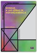 Rondas a las letras de Hispanoamérica. Per le Scuole superiori