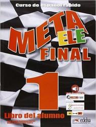 Meta ELE. Final. Libro alumno. Con espansione online. Vol. 1