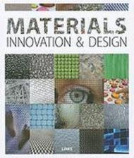 Materials innovation & design