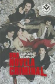 Una novela criminal (Bestseller (roca)) (Spanish Edition)