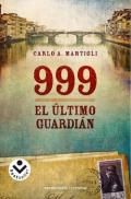 999 - EL ULTIMO GUARDIAN