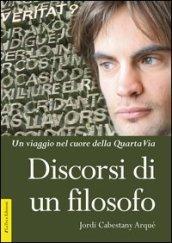 Discorsi di un filosofo. Un viaggio nel cuore della Quarta Via