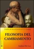 Filosofia del cambiamento. Eraclito alla luce del pensiero di G. I. Gurdjieff