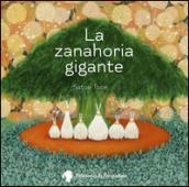 La zanahoria gigante