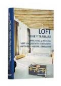 Loft spazi abitativi e lavorativi. Ediz. multilingue