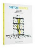 Sketch: houses. Ediz. italiana, inglese, spagnola e portoghese