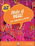 Dele A1-Dele A2. Con CD Audio. Per le Scuole superiori