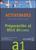 Preparation al Dele. A1. Actividades para el marco comun europeo. Con CD Audio. Per le Scuole superiori