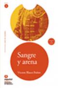 SANGRE Y ARENA + AUDIO CD
