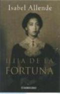 Hija de la fortuna (Spanish Edition)