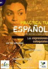 Las expresiones coloquiales: practica tu español