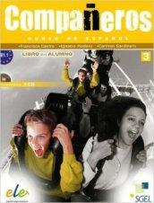 Compañeros. Libro del alumno. Per la Scuola media. Con CD Audio