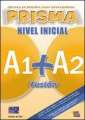 Prisma. A1-A2. Libro del alumno. Con CD Audio. Con espansione online