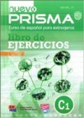 Nuevo prisma. C1. Ejercicios. Per le Scuole superiori. Con CD Audio. Con espansione online