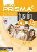 Nuevo prisma. Fusion A1/A2. Libro del alumno. Per le Scuole superiori. Con CD Audio. Con espansione online