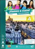 Vamos a clase. Vol. A-B. Con Lectura A-B-Extrakit. Per la Scuola media. Con CD-ROM. Con DVD-ROM. Con e-book. Con espansione online