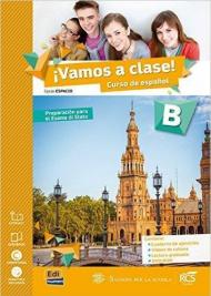 Vamos a clase. Con Lectura B-Extrakit. Con CD-ROM. Con e-book. Con espansione online. Vol. 2