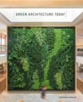 Green architecture today. Ediz. illustrata