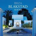 Blakstad houses. Ibiza. Ediz. illustrata