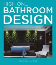 Hign on... Bathroom design